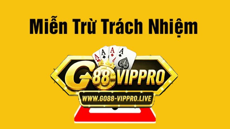 Go88 miễn trừ trách nhiệm về rủi ro trong cá cươc Go88 miễn trừ trách nhiệm về rủi ro trong cá cươc